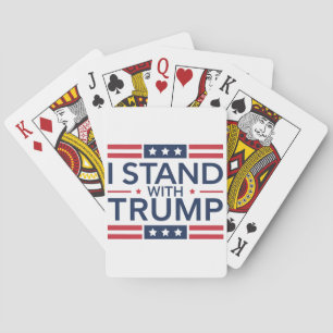 Trump 2024 I Stand With Trump Support President  Playing Cards