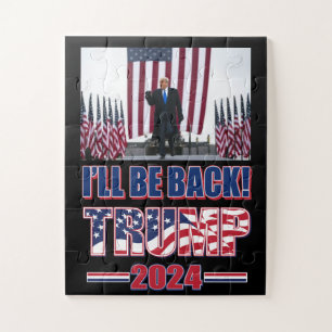 Trump 2024 Ill Be Back Jigsaw Puzzle
