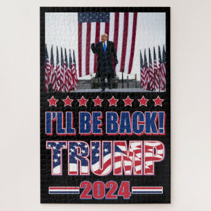 Trump 2024 Ill Be Back Jigsaw Puzzle