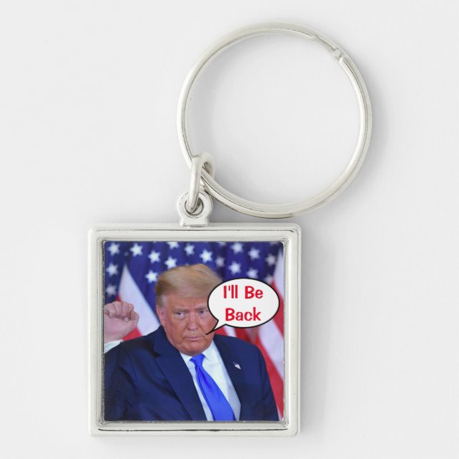 Trump 2024 I'll Be Back Key Ring (Front)