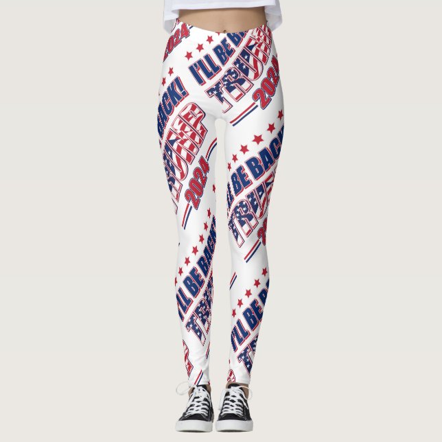 Trump 2024 Ill Be Back Leggings (Front)
