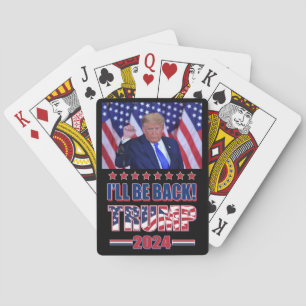 Trump 2024 Ill Be Back Playing Cards