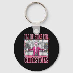 Trump 2024 I'll Be Home For Christmas Santa Trump Key Ring