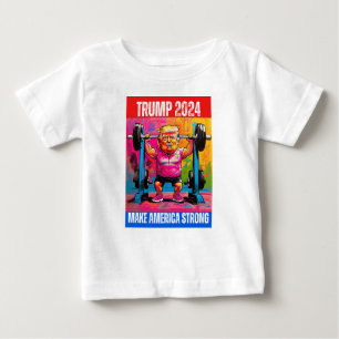 TRUMP 2024 MAKE AMERICA STRONG BABY T-Shirt