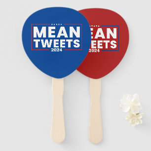 Trump 2024 Mean Tweets Election Hand Fan