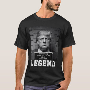 Trump 2024 Mugshot President Legend Take America B T-Shirt