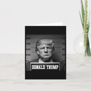 Trump 2024 Mugshot Trump Mug Shot President Card