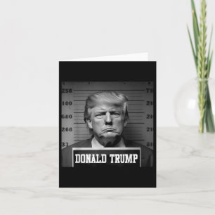 Trump 2024 Mugshot Trump Mug Shot President  Card