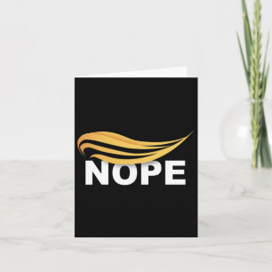 Trump 2024 Nope Not Again Funny Trump 1  Card