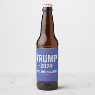 Trump 2024 Patriotic Republican Election President Beer Bottle Label