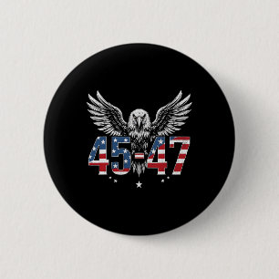Trump 2024 President 45 And 47 American Flag Trump 6 Cm Round Badge