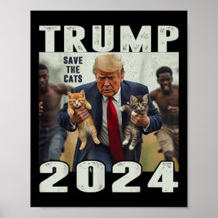 Trump 2024 Save The Cats Saying Debate Poster
