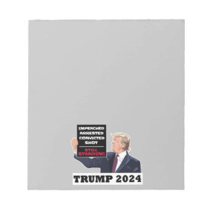 Trump 2024 Still Standing President Election USA Notepad