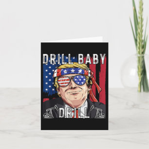 Trump 2024 Supporter Shirts Drill Baby Drill Black Card