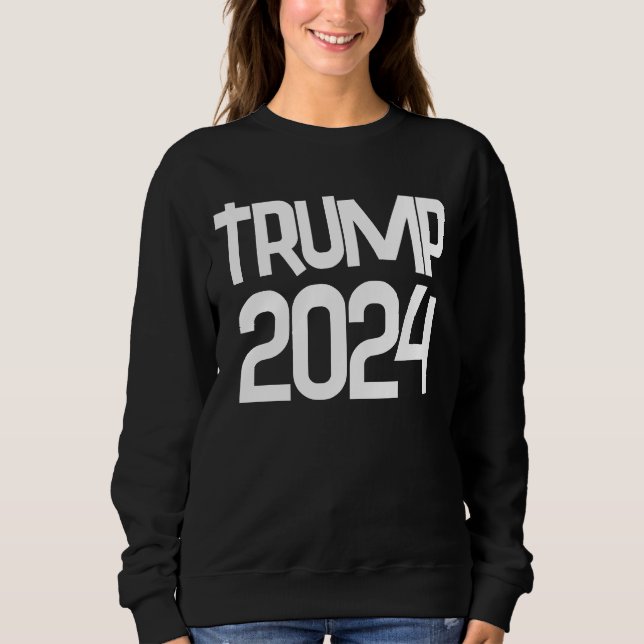 TRUMP 2024 T-SHIRTS SWEATSHIRTS (Front)