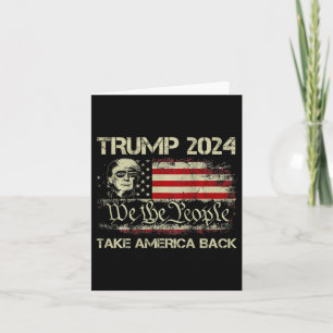 Trump 2024 Take America Back American Flag (on Bac Card