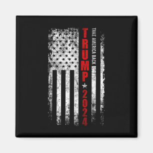Trump 2024 Take America Back American Flag Patriot Magnet