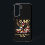 Trump 2024 Take America Back American Flag Trump 2 Samsung Galaxy Case<br><div class="desc">Trump 2024 Take America Back American Flag Trump 2024</div>