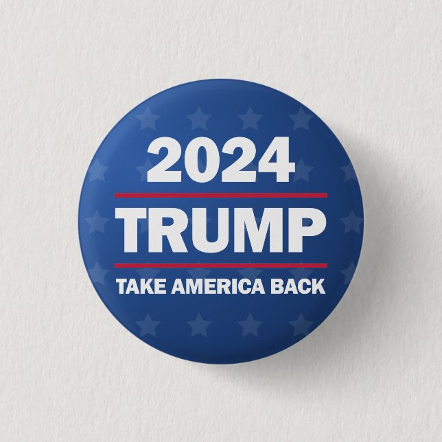 Trump 2024 Take America Back Button (Front)