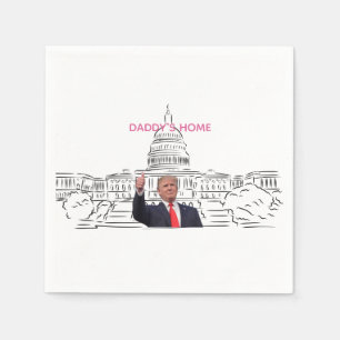 Trump 2024 Take America Back Daddy's Home Napkin