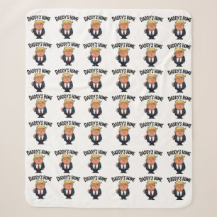 Trump 2024 Take America Back Daddy's Home Sherpa Blanket
