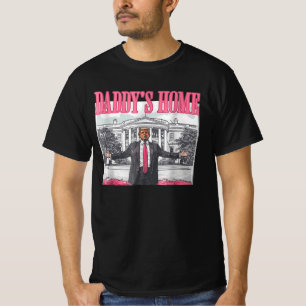 Trump 2024 Take America Back Daddy's Home T-Shirt