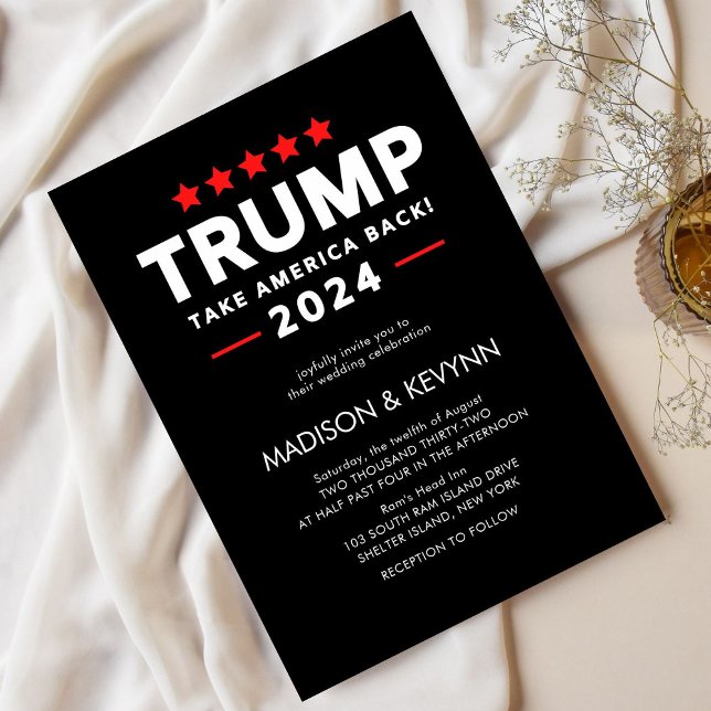 Trump 2024 Take America Back Election Wedding Invitation (Creator Uploaded)