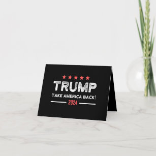 Trump 2024 Take America Back Note Card