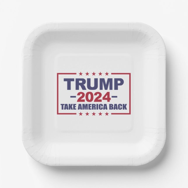 Trump 2024 Take America Back Paper Plate (Front)