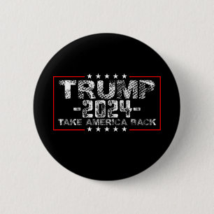 Trump 2024 Take America Back Politics Vintage 6 Cm Round Badge