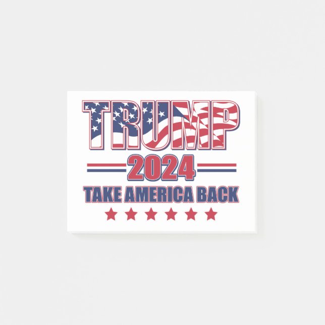 Trump-2024-Take-America-Back Post-it Notes (Front)