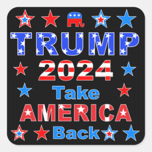 TRUMP 2024 Take AMERICA Back Square Sticker
