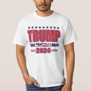 Trump 2024 Take America Back T-Shirt
