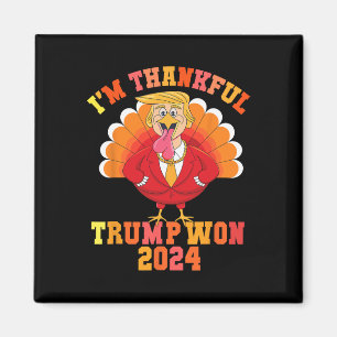 Trump 2024 Take America Byck Trump Thanks Giving T Magnet