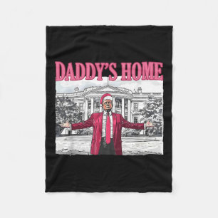 Trump 2024 Take America Ck Daddy's Home Trump Pink Fleece Blanket
