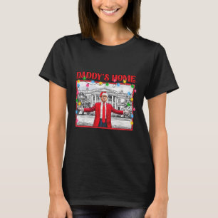 Trump 2024 Take America Ck Daddy's Home Trump Pink T-Shirt