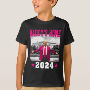 Trump 2024 Take America Ck Daddy's Home Trump Pink T-Shirt
