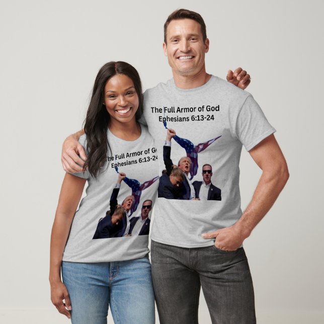 Trump 2024, The Full Armour of God T-Shirt (Unisex)