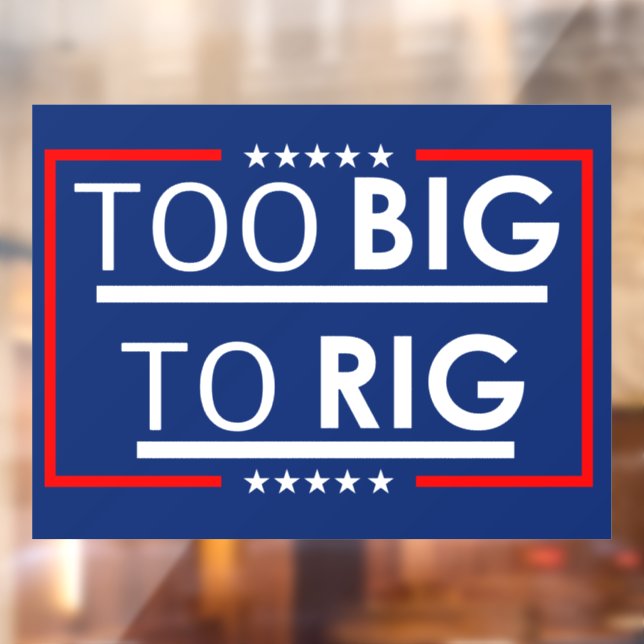 Trump 2024 Too Big To Rig (Sheet 2)
