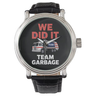 Trump 2024 Truck Garbage We Did It Team Garbage Watch