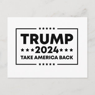 Trump 2024  Trump Take America Back Postcard