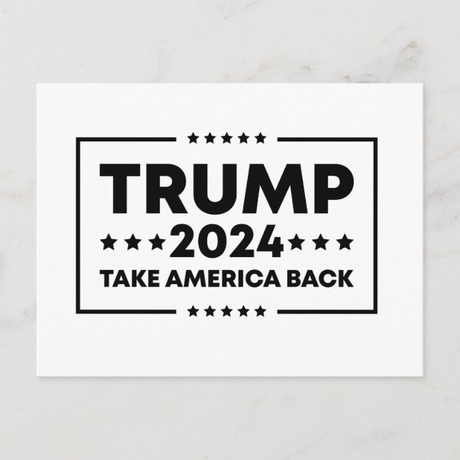 Trump 2024  Trump Take America Back Postcard (Front)