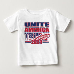 Trump 2024 Unite America Baby T-Shirt