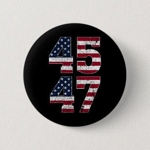 Trump 2024 Vintage 45 47 Stand With American Flag  6 Cm Round Badge
