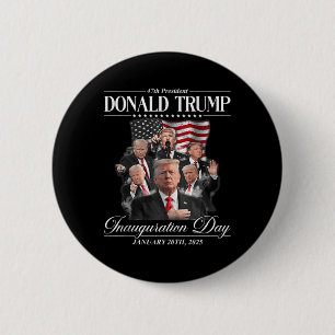 Trump 2025 47th President United State Inauguratio 6 Cm Round Badge