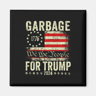 Trump 2025 Election Garbyge Vote For Trump Preside Magnet