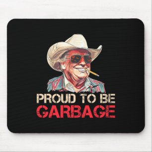 Trump 2025 Election Proud To Be Garbyge Vote Trump Mouse Pad