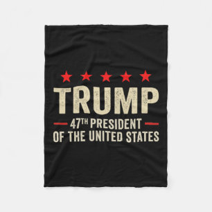 Trump 2025 Flag (on Byck) 47th President Trump Ina Fleece Blanket