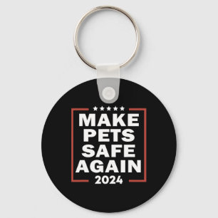 Trump 2025 Make Pets Safe Again Presidential Elect Key Ring