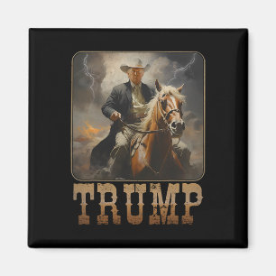 Trump 2025 President Cowboy Riding Horse Western U Magnet